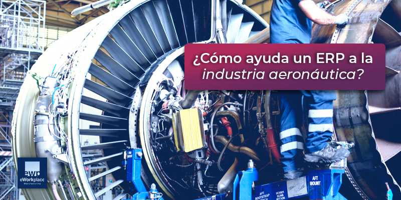 ERP para la industria aeronáutica